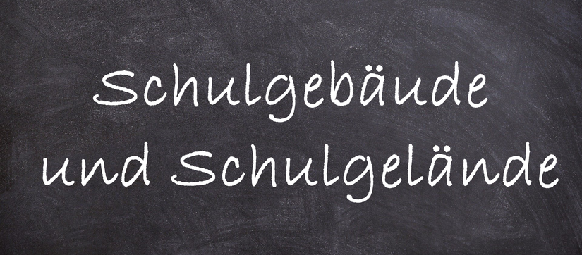 Ein Link, um zum Bereich "Schulgebäude und Schulgelände" zu gelangen.
